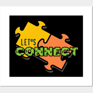 Lets connect, lets communicate Posters and Art